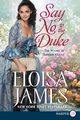 Say No to the Duke, James Eloisa