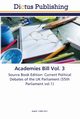 Academies Bill Vol. 3, 