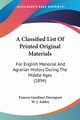 A Classified List Of Printed Original Materials, Davenport Frances Gardiner