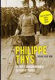 Philippe Thys, le triple vainqueur oubli du Tour de France, Van Win Johan
