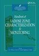 Handbook of Vadose Zone Characterization & Monitoring, Wilson L. Gray