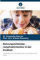 Nahrungsmittelbe- rempfindlichkeiten in der Kindheit, Sharma Dr. Pratyasha