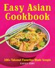 Easy Asian Cookbook, Fang Kathy