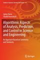 Algorithmic Aspects of Analysis, Prediction, and Control in Science and Engineering, Nava Jaime