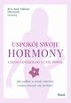 Uspokj swoje hormony, Oleszczuk Tadeusz
