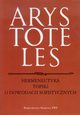 Hermeneutyka Topiki o dowodach sofistycznych, Arystoteles