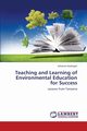 Teaching and Learning of Environmental Education for Success, Kashaigili Johaiven