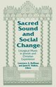 Sacred Sound and Social Change, 
