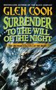 Surrender to the Will of the Night, Cook Glen