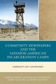 Community Newspapers and the Japanese-American Incarceration Camps, Bishop Ronald