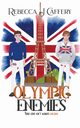 Olympic Enemies, Caffery Rebecca J