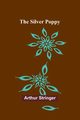 The Silver Poppy, Stringer Arthur