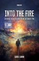 Into the Fire, Lamm Sara