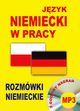 Jzyk niemiecki w pracy Rozmwki niemieckie, 