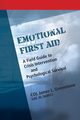 Emotional First Aid, Greenstone James L.