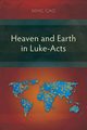 Heaven and Earth in Luke-Acts, Gao Ming