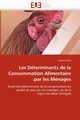 Les dterminants de la consommation alimentaire par les mnages, TENO-G