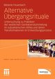 Alternative bergangsrituale, Feuerbach Melanie