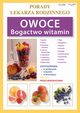 Owoce Bogactwo witamin, Kubanowska Anna