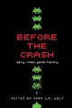 Before the Crash, 