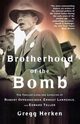 Brotherhood of the Bomb, Herken Gregg