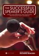 The Successful Speaker's Guide, Bukoski Richard