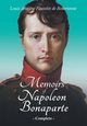 Memoirs of Napoleon Bonaparte - Complete, Bourrienne Louis Antoine Fauvelet de