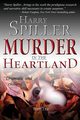 Murder in the Heartland, Spiller Harry