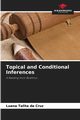 Topical and Conditional Inferences, da Cruz Luana Talita