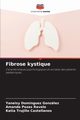 Fibrose kystique, Domnguez Gonzlez Yaneisy
