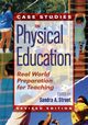 Case Studies in Physical Education, Stroot Sandra A