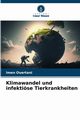 Klimawandel und infektise Tierkrankheiten, Ouertani Imen