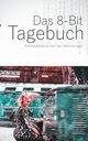 Das 8-Bit Tagebuch, Hennemann Jan