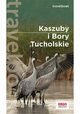 Kaszuby i Bory Tucholskie Travelbook, Flaczyska Malwina, Flaczyski Artur