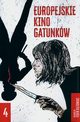 Europejskie kino gatunkw 4, Kletowski Piotr
