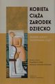 Kobieta-cia-zarodek-dziecko, 