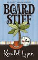 Board Stiff, Lynn Kendel