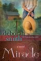 Miracle, Smith Deborah