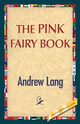 The Pink Fairy Book, Lang Andrew