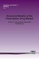 Structural Models of the Prescription Drug Market, Ching Andrew T.