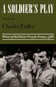 A Soldier's Play, Fuller Charles