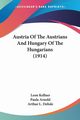 Austria Of The Austrians And Hungary Of The Hungarians (1914), Kellner Leon