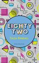 eighty two, Randall Talia