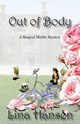 Out of Body, Hansen Lina