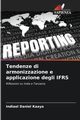 Tendenze di armonizzazione e applicazione degli IFRS, Kaaya Indiael Daniel