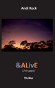 &ALivE, Rock Andi