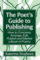 The Poet's Guide to Publishing, Stoykova Katerina