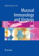 Mucosal Immunology and Virology, 