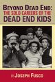 BEYOND DEAD END, Fusco Joseph