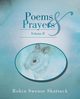 Poems and Prayers Volume II, Shattuck Robin Swenor